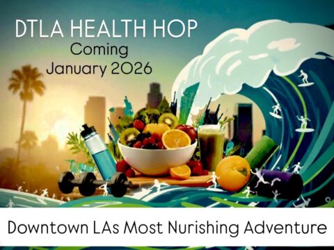 DTLA health hop